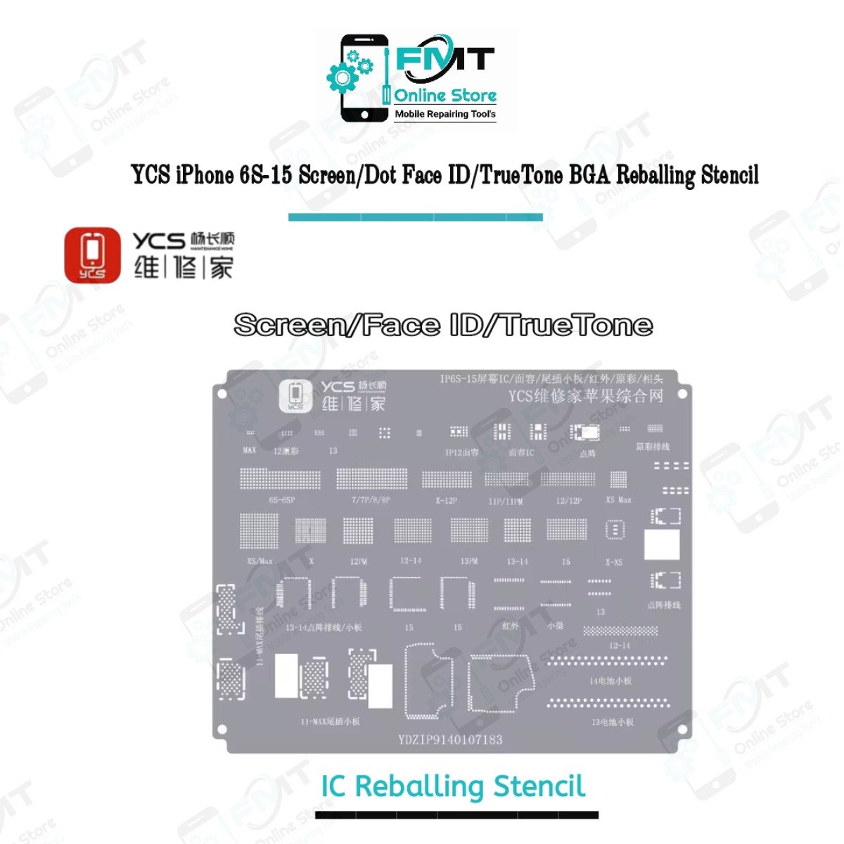 YCS iPhone 6S-15 Screen/Dot Face ID/TrueTone BGA Reballing Stencil
