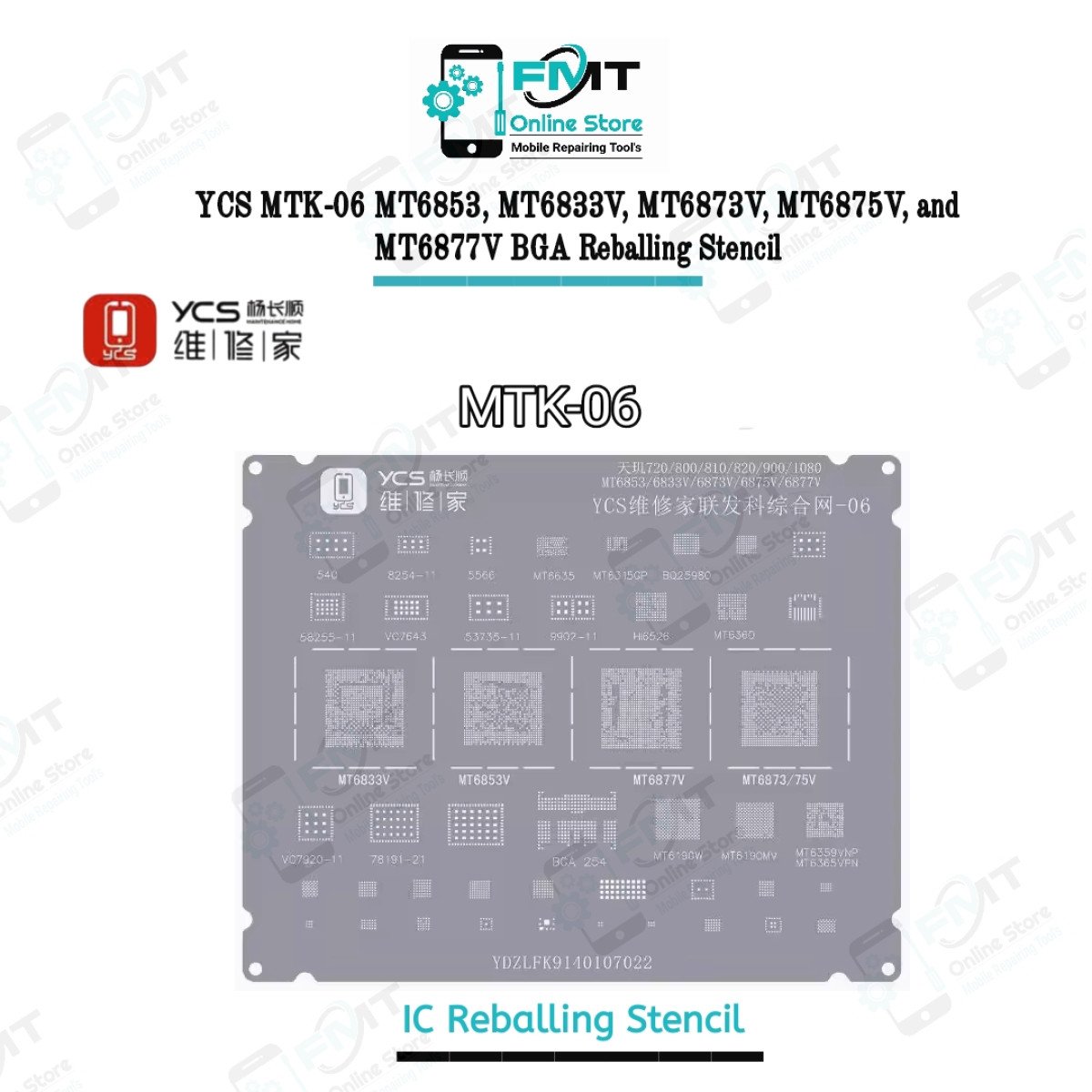 YCS MTK-06 MT6853, MT6833V, MT6873V, MT6875V, and MT6877V BGA Reballing Stencil