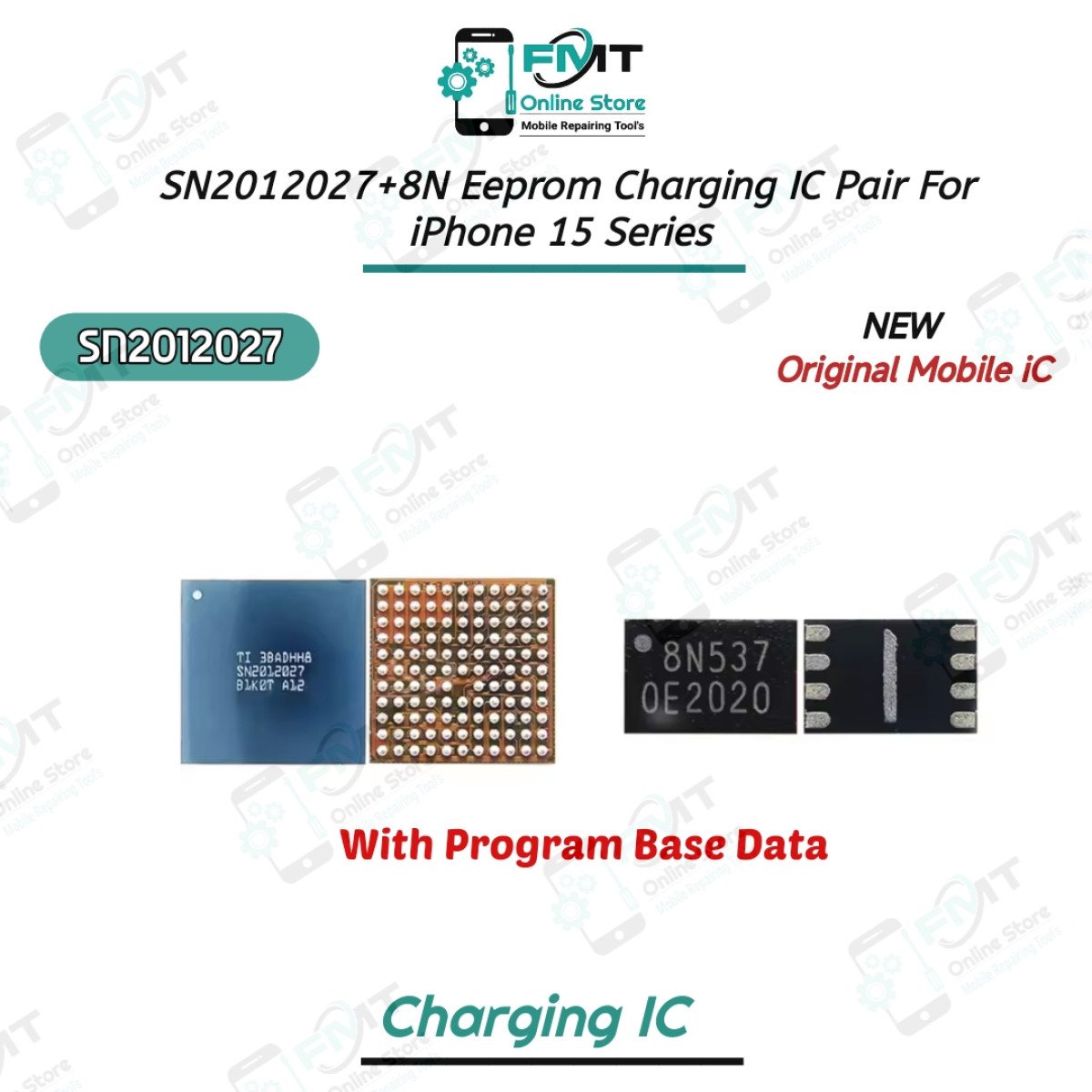 SN2012027+8N Eeprom Charging IC Pair For iPhone 15 Series